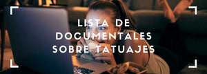 Los mejores documentales sobre tatuajes